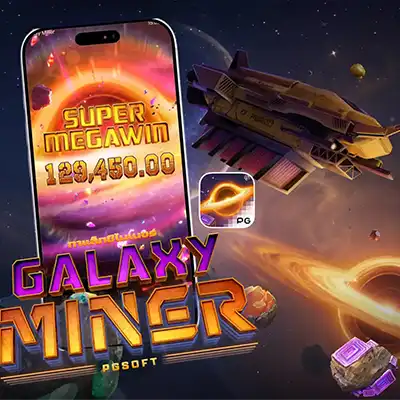 ทดลองเล่นสล็อต GALAXY MINER