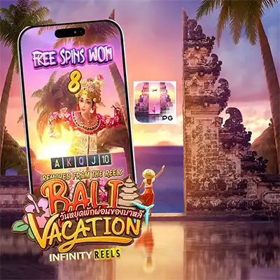 ทดลองเล่นสล็อต BALI VACATION