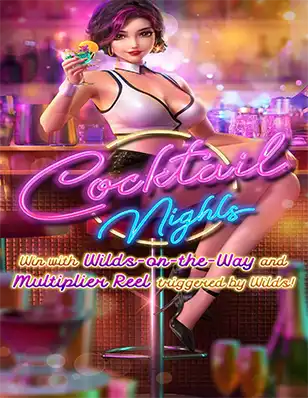 ทดลองเล่นสล็อต COCKTAIL NIGHTS เว็บตรงไม่มีขั้นต่ำ