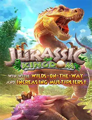ทดลองเล่นสล็อต JURASSIC KINGDOM สมัครไม่มีขั้นต่ำ