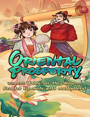 ทดลองเล่นสล็อต ORIENTAL PROSPERITY เว็บตรงไม่มีขั้นต่ำ